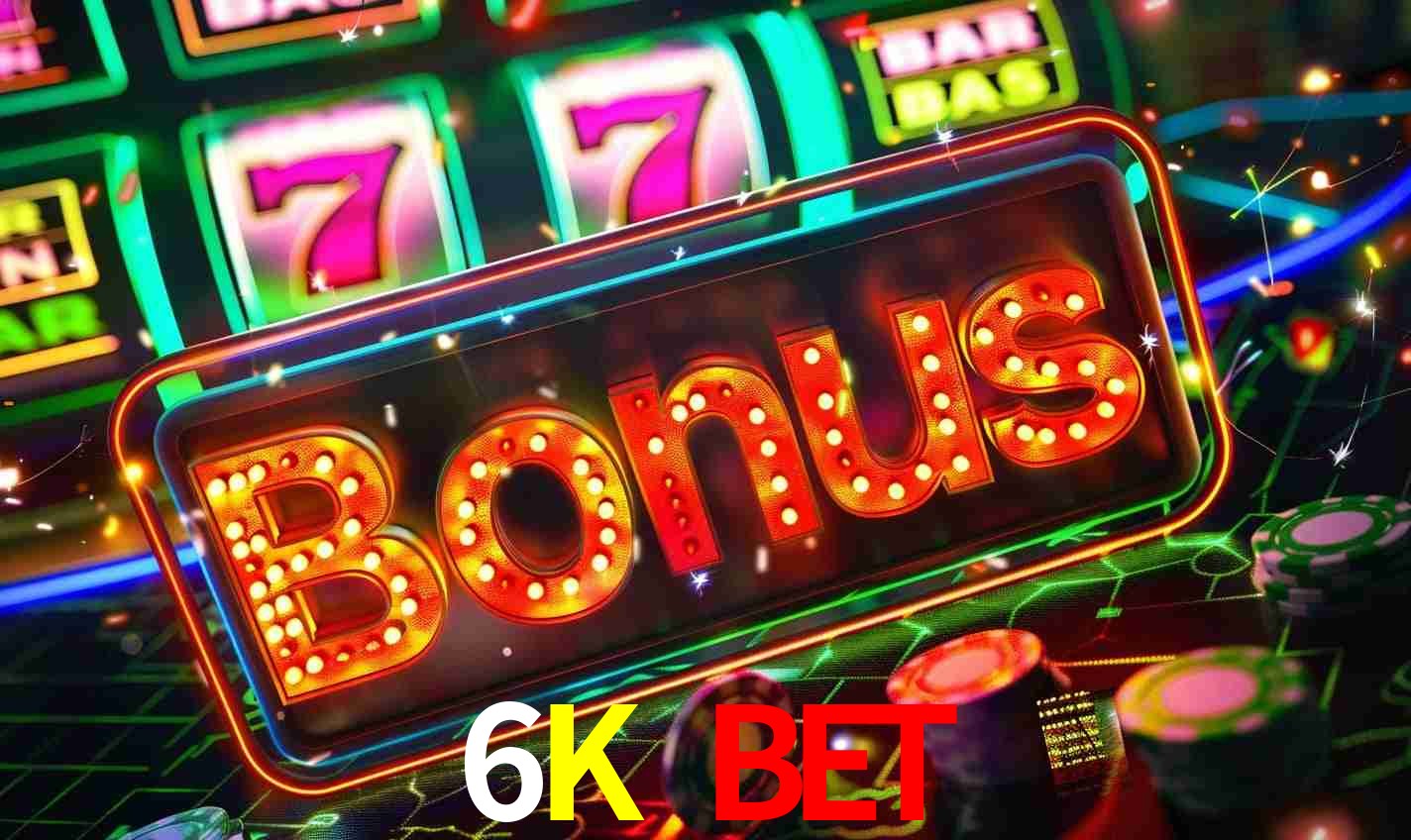 Sistema de Bônus 6K Bet